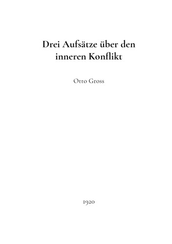 Drei Aufsätze über den inneren Konflikt