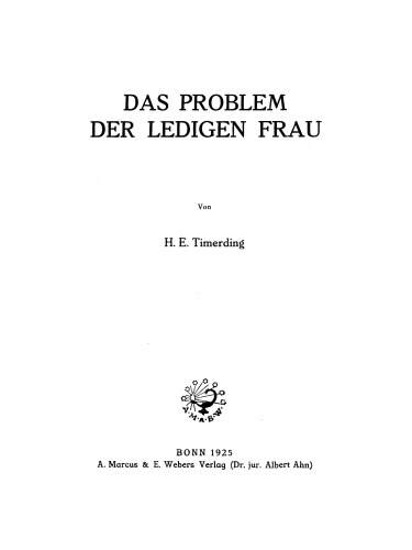 Das Problem der ledigen Frau