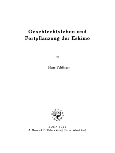 Geschlechtsleben und Fortpflanzung der Eskimo