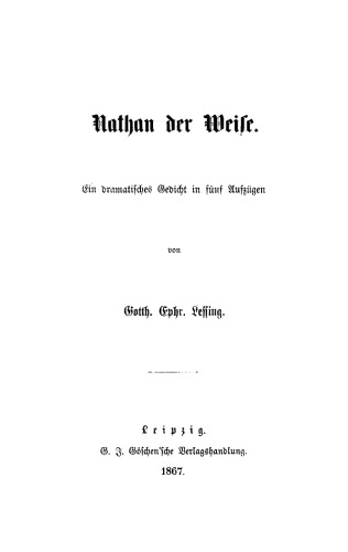 Nathan der Weise: Ein dramatisches Gedicht in fünf Aufzügen
