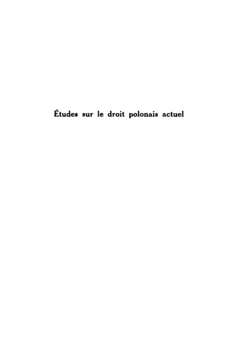 Études sur le droit polonais actuel
