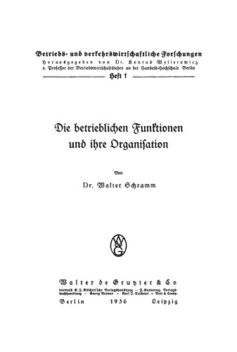 Die betrieblichen Funktionen und ihre Organisation