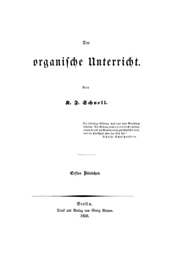 Der Organische Unterricht. Erstes Bändchen