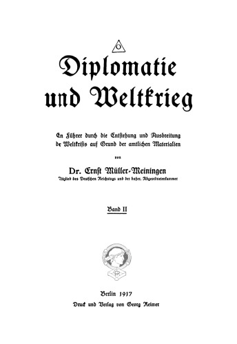 Diplomatie und Weltkrieg: Band 2