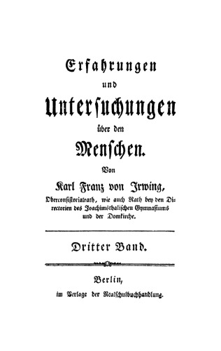 Erfahrungen und Untersuchungen über den Menschen. Dritter Band