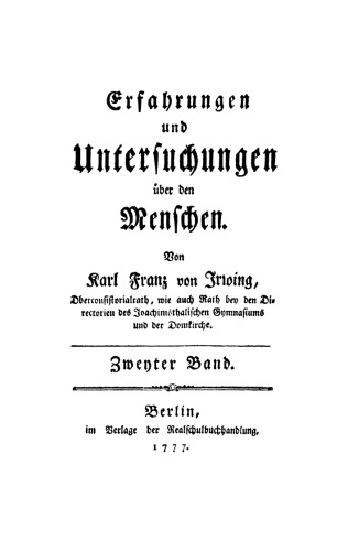 Erfahrungen und Untersuchungen über den Menschen. Zweyter Band
