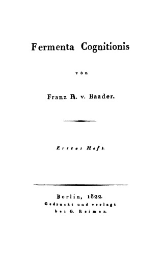 Fermenta cognitionis, Heft 1.