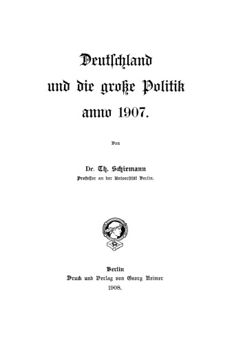 Deutschland und die große Politik anno ...: Band 7 1907