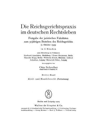 Die Reichsgerichtspraxis im deutschen Rechtsleben: Band 3 Zivil- und Handelsrecht (Fortsetzung)