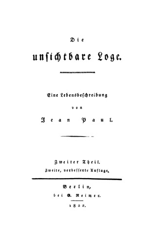 Die unsichtbare Loge. Eine Lebensbeschreibung: Theil 2