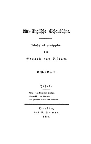 Alt-Englische Schaubühne, Theil 1