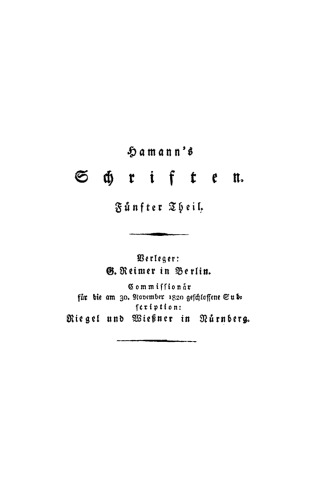 Hamann’s Schriften: Teil 5 Briefe von 1770 bis 1778