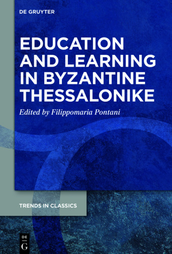 Education and Learning in Byzantine Thessalonike
