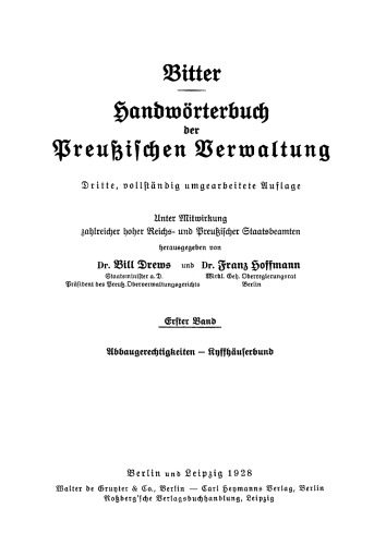 Handwörterbuch der Preußischen Verwaltung: Band 1 Abbaugerechtigkeiten - Kyffhäuserbund