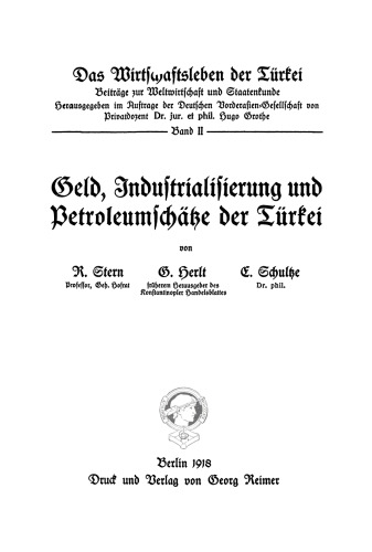Geld, Industrialisierung und Petroleumschätze der Türkei