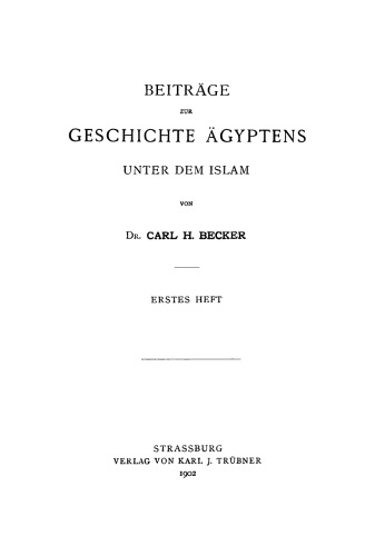 Beiträge zur Geschichte Ägyptens unter dem Islam: Teil 1