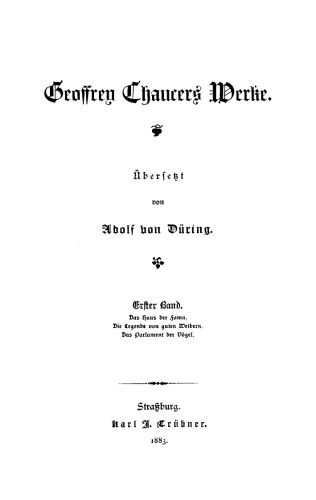 Geoffrey Chaucer’s Werke: Band 1 Das Haus der Fama