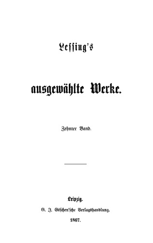 Lessing’s Werke: Band 10