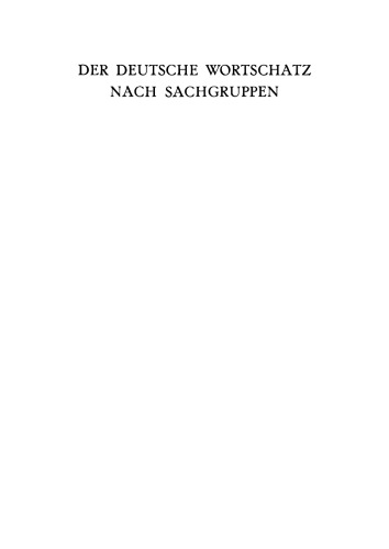 Der deutsche Wortschatz nach Sachgruppen