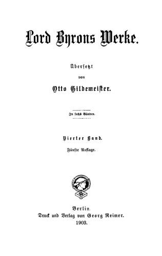 Lord Byron’s Werke: Band 4