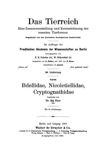 Das Tierreich / The Animal Kingdom. Lieferung 56 Acarina: Bdellidae, Nicoletiellidae, Cryptognathidae