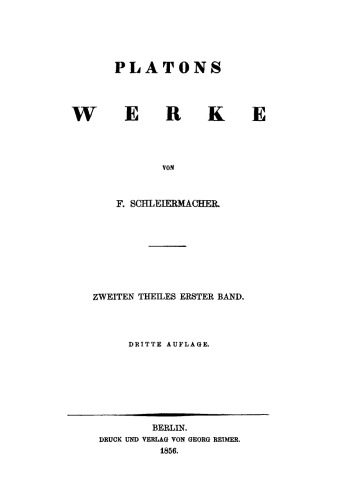 Platons Werke: Teil 2, Band 1