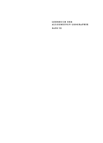 Lehrbuch der Allgemeinen Geographie: Band 7 Allgemeine Wirtschafts- und Verkehrsgeographie