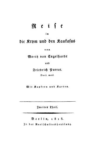 Reise in die Krym und den Kaukasus: Teil 2