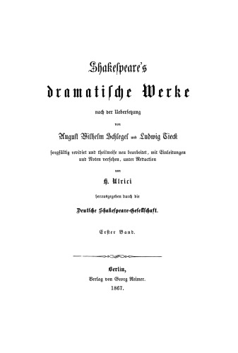 Shakespeare’s dramatische Werke: Band 1 Allgemeine Einleitung. König Johann. König Richard II. König Heinrich IV.