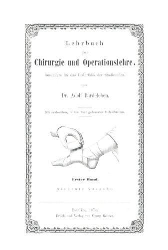 Lehrbuch der Chirurgie und Operationslehre: Band 1