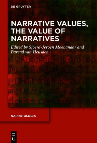 Narrative Values, the Value of Narratives