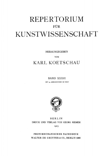 Repertorium für Kunstwissenschaft: Band 36