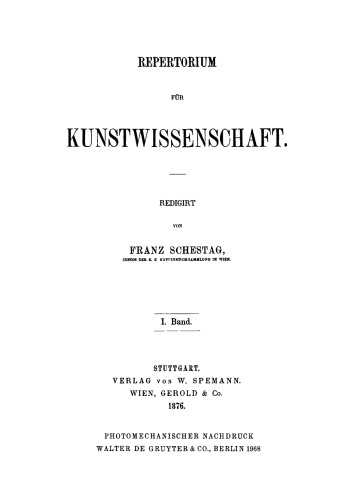 Repertorium für Kunstwissenschaft: Band 1