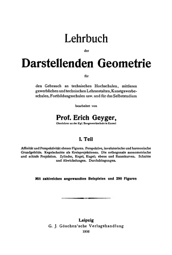 Lehrbuch der darstellenden Geometrie: Band 1 Affinität und Perspektive ebener Figuren