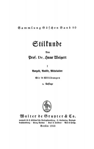Stilkunde: Band 1 Vorzeit, Antike, Mittelalter