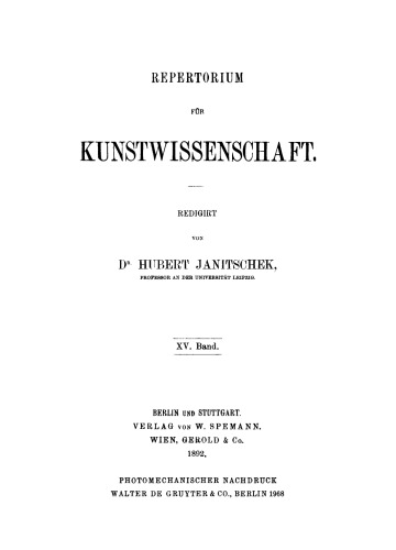 Repertorium für Kunstwissenschaft: Band 15