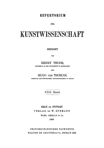Repertorium für Kunstwissenschaft: Band 22