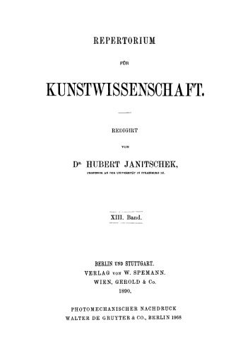 Repertorium für Kunstwissenschaft: Band 13