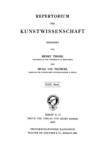 Repertorium für Kunstwissenschaft: Band 29