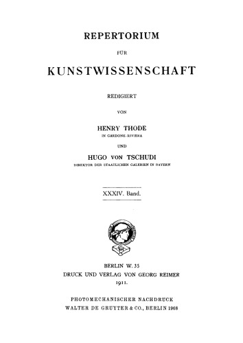 Repertorium für Kunstwissenschaft: Band 34