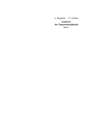 Lehrbuch der Experimentalphysik: Band 2 Elektrizitätslehre