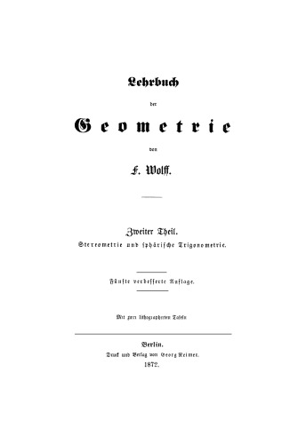 Lehrbuch der Geometrie: Teil 2 Stereometrie und sphärische Trigonometrie