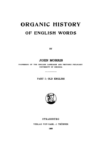 Organic history of English words, Part 1: Old English