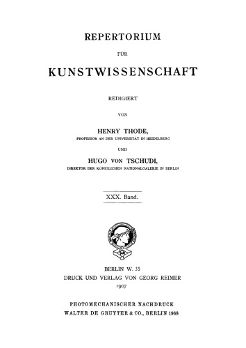 Repertorium für Kunstwissenschaft: Band 30