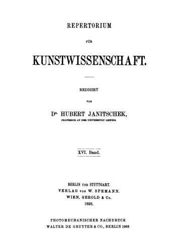 Repertorium für Kunstwissenschaft: Band 16