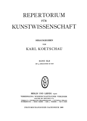 Repertorium für Kunstwissenschaft: Band 42