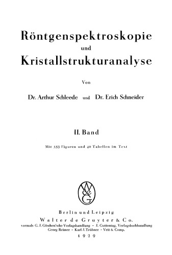 Röntgenspektroskopie und Kristallstrukturanalyse: Band 2