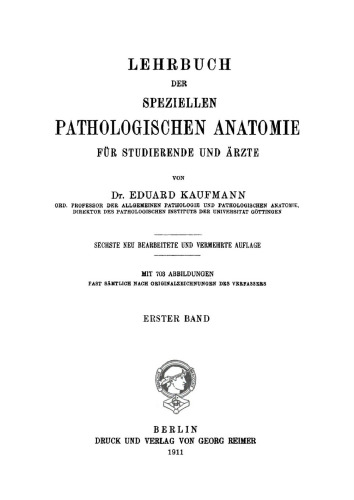Lehrbuch der speziellen pathologischen Anatomie: Band 1