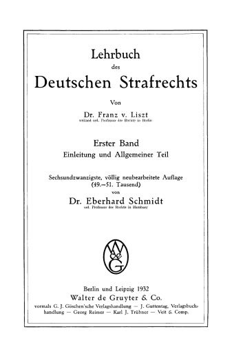 Lehrbuch des deutschen Strafrechts: Band 1 Einleitung und Allgemeiner Teil