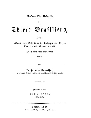 Systematische Uebersicht der Thiere Brasiliens: Theil 2/1 Vögel (Aves) I